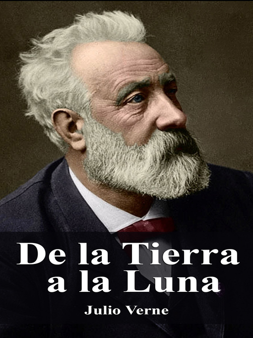 Detalles del título De la Tierra a la Luna de Julio Verne - Disponible